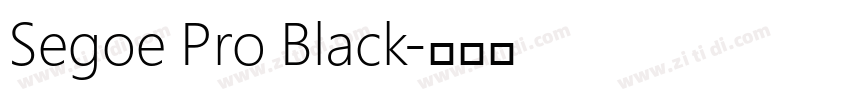 Segoe Pro Black字体转换